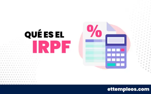 ¿Qué es el IRPF?